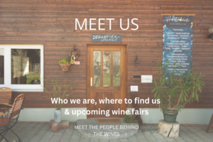 Meet us and our biodynamic natural winery